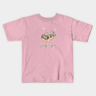 Eclair about you Kids T-Shirt
